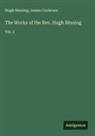 Hugh Binning, James Cochrane - The Works of the Rev. Hugh Binning