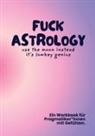 Kendra König - Fuck Astrology