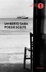 Umberto Saba, Giovanni Giudici - Poesie scelte