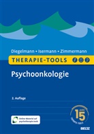 Christa Diegelmann, Margarete Isermann, Zimmer, Tanja Zimmermann - Therapie-Tools Psychoonkologie