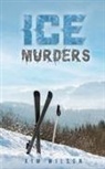 Kim Wilson - Ice Murders
