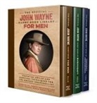 James Ellis, Check Freedman, Billy Jensen, T. M. Detwiler, Moron Eel, Richard Phipps... - The Official John Wayne Handy Book Library for Men (Boxed Set)