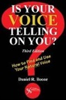 Daniel R. Boone - Is Your Voice Telling on You?