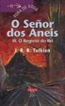 John Ronald Reuel Tolkien - O regreso do rei