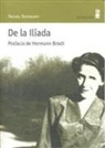 Rachel Bespaloff, Hermann Broch, Rosa Rius Gatell - De la Ilíada