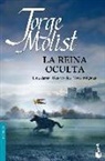 Jorge Molist - La reina oculta