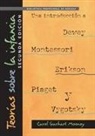 Carol Garhart Mooney - Teorías Sobre La Infancia, Segunda Edición: Una Introducción a Dewey, Montessori, Erikson, Piaget Y Vygotsky