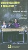 Santiago Alba Rico, Khalil Samir - Diario del asedio a Duma, 2013