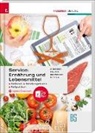 David Breitwieser, Peter Fischer, Eduard Mitsche, Marianne Schreiber - Service: Ernährung und Lebensmittel - Fachkunde, Betriebsorganisation, Fachpraktikum + digitales Zusatzpaket