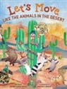 Weiss, Ara Tatar - Let's Move Like The Animals In The Desert
