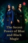 Alina Rubi - The Secret Power of Blue and Black Magic
