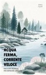 Iopeia English - Acqua Ferma, Corrente Veloce