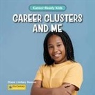 Diane Lindsey Reeves - Career Clusters and Me