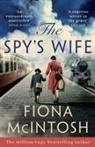 Fiona Mcintosh - The Spy's Wife