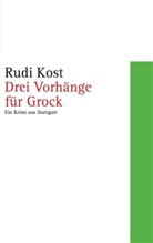 Rudi Kost, Rudi  Kost, Rudi Kost - Drei Vorhänge für Grock