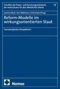 Joachim Beck, Erik Kraatz, Jörn Mathesius - Reform-Modelle im wirkungsorientierten Staat - Transdisziplinäre Perspektiven