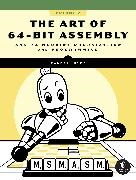 Randall Hyde,  Hyde Randall - The Art of 64-Bit Assembly, Volume 2