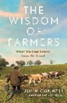 John Connell - The Wisdom of Farmers