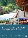 Xuemei Mccuskey Shepley Zhu, Zhipeng Lu, McCuskey Shepley Mardelle, Xuemei Zhu - Environmental Design for Health