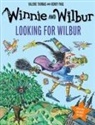 Valerie Thomas, Paul Korky - Winnie and Wilbur: Looking for Wilbur