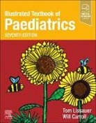 Will Carroll, Lissauer Tom - Illustrated Textbook of Paediatrics