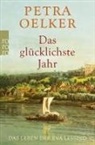 Petra Oelker - Das glücklichste Jahr