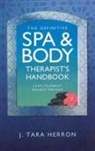 J Herron, Tara Herron - The Definitive Spa and Body Therapist's Handbook