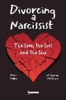 Supriya McKenna, Karin Walker - Divorcing a Narcissist