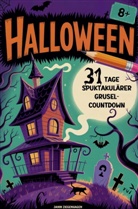 Janin Ziegenhagen, Janin Ziegenhagen - Halloween: 31 Tage spuktakulärer Grusel-Countdown