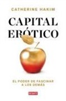 Catherine Hakim - Capital erótico