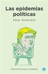Peter Sloterdijk - Las epidemias políticas