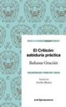 Baltasar Gracián - El criticón : sabiduría práctica