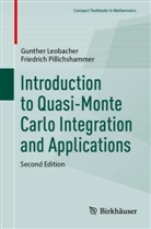 Gunther Leobacher, Friedrich Pillichshammer - Introduction to Quasi-Monte Carlo Integration and Applications