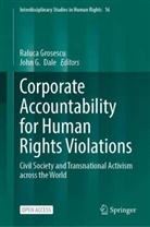 John G. Dale, G Dale, Raluca Grosescu - Corporate Accountability for Human Rights Violations