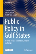 Paul Joyce, Tamer Qarmout, Esmat Zaidan - Public Policy in Gulf States