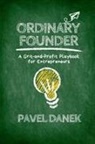 Pavel Danek - Ordinary Founder
