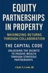 Clyde N. III Cook - Equity Partnerships in Property