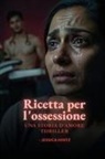 Jessica Hintz - Ricetta per l'ossessione
