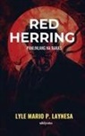 Lyle Mario P. Laynesa - Red Herring (Panlinlang na bakas)