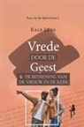 Ralf Lubs - Vrede door de Geest en de bediening van de vrouw in de kerk