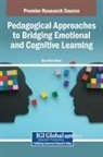Ken Nee Chee - Pedagogical Approaches to Bridging Emotional and Cognitive Learning