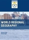 Himmat Singh, Pawan Singh - World Regional Geography