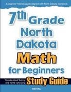 Hamid Eslamian - 7th Grade North Dakota Math for Beginners
