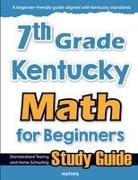 Hamid Eslamian - 7th Grade Kentucky Math for Beginners