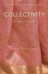 Shri Mataji Nirmala Devi - Collectivity is the Place