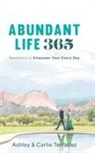 Ashley Terradez, Carlie Terradez - Abundant Life 365