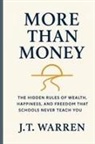 J. T. Warren - More Than Money