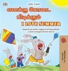 Shelley Admont, Kidkiddos Books, Danny Shmuilov - I Love Summer (Tamil English Bilingual Children's Book)
