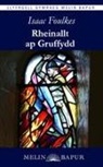 Isaac Foulkes - Rheinallt ap Gruffydd