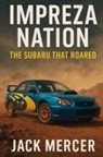 Jack Mercer - Impreza Nation